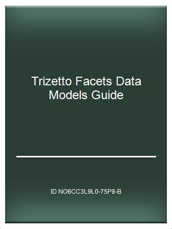 01 <b>TriZetto</b> is SQL Server XML, Manual Preparing Training Materials for Comprehensive <b>Facets</b> Training. . Trizetto facets user guide pdf